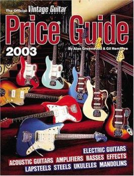 Paperback The Official Vintage Guitar Magazine Price Guide, 2003 Edition Book