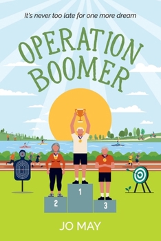 Paperback Operation Boomer: It's never too late for one more dream Book