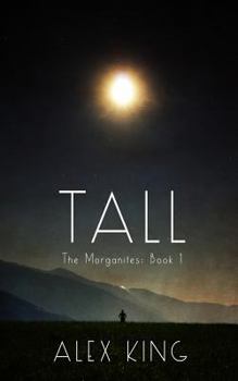 Tall - Book #1 of the Morganites