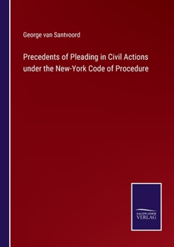 Paperback Precedents of Pleading in Civil Actions under the New-York Code of Procedure Book