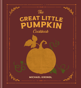 Hardcover The Great Little Pumpkin Cookbook Book