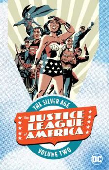 Paperback Justice League of America: The Silver Age, Volume 2 Book