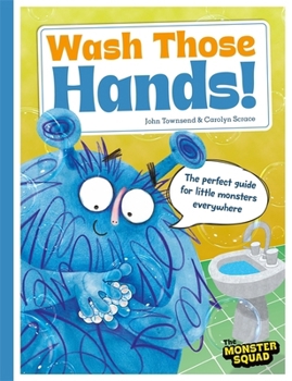 Paperback Hatch Monster Manners Wash Those Hands!. Book