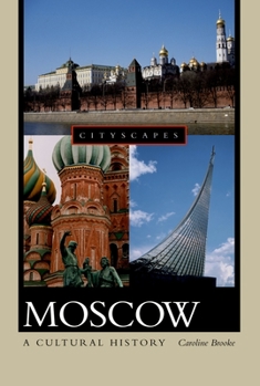 Paperback Moscow: A Cultural History Book