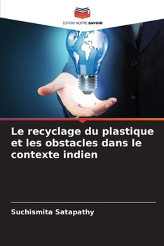 Paperback Le recyclage du plastique et les obstacles dans le contexte indien [French] Book