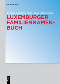 Paperback Luxemburger Familiennamenbuch [German] Book