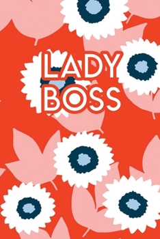 Paperback Lady Boss: 110 Blank Lined College Ruled Journal for Women Book