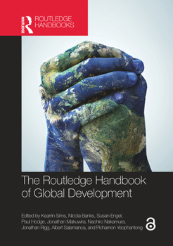 Hardcover The Routledge Handbook of Global Development Book