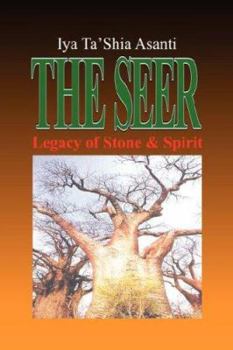 Paperback The Seer: Legacy of Stone & Spirit Book