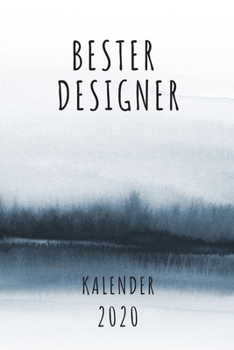 BESTER Designer KALENDER 2020: Cooles Geschenk für einen Designer - Kalender Geschenkidee für das Jahr 2020 im White Black Design - mit zusätzlicher ... - Neujahrs Geschenk (German Edition)