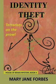 Paperback Identify Theft: Terrorists Are on the Prowl Book