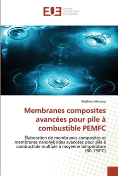 Paperback Membranes composites avancées pour pile à combustible pemfc [French] Book