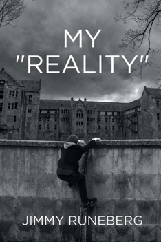 My "Reality"
