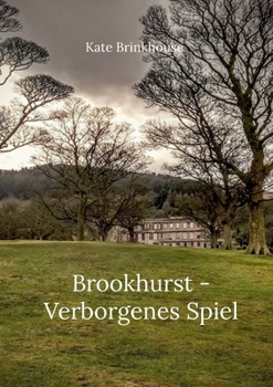Paperback Brookhurst - Verborgenes Spiel [German] Book