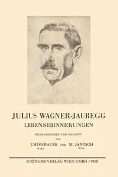 Paperback Julius Wagner-Jauregg: Lebenserinnerungen [German] Book