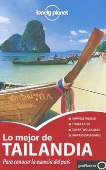 Paperback Lonely Planet Lo Mejor de Tailandia [Spanish] Book