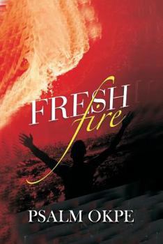 Paperback Fresh Fire Book
