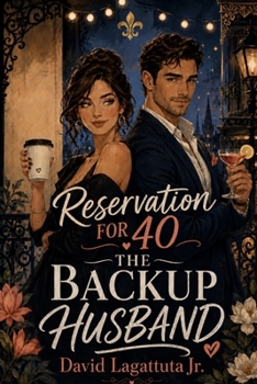 Paperback Reservation for 40: The Backup Husband Book