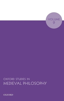 Hardcover Oxford Studies in Medieval Philosophy Volume 9 Book