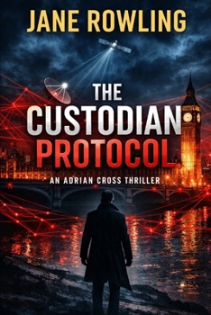 Paperback The Custodian Protocol: An Adrian Cross Thriller Book