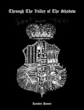 Paperback Through The Valley of The Shadow Book