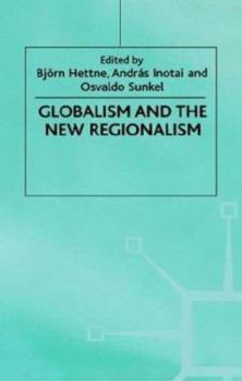 Hardcover Globalism and the New Regionalism: Volume 1 Book