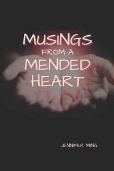 Paperback Musings From A Mended Heart Book