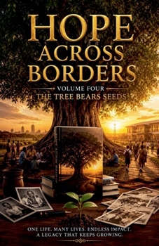 Paperback Hope Across Borders Volume Four Book