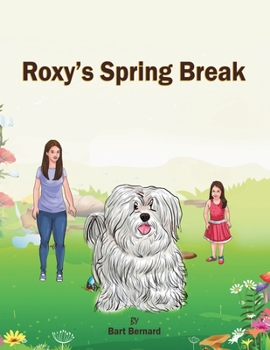 Paperback Roxy's Spring Break Book