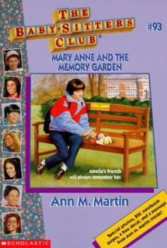 Mary Anne and the Memory Garden - Book #93 of the Baby-Sitters Club