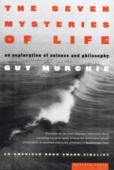 Paperback The Seven Mysteries of Life: An Exploration of Science and Philosophy Book