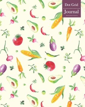 Dot Grid Journal: Notebook Planner with Watercolor Vegetables Themed Cover Design