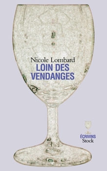 Paperback Loin des vendanges [French] Book