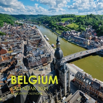 Paperback Belgium Calendar 2021: 16 Month Calendar Book