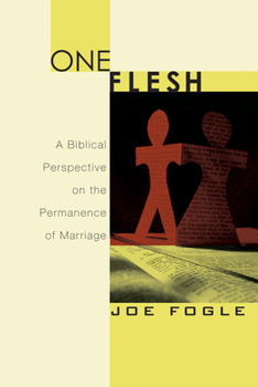 Paperback One Flesh: A Biblical Perspective on the Permanence of Marriage Book