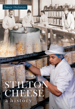 Paperback Stilton Cheese a History Book