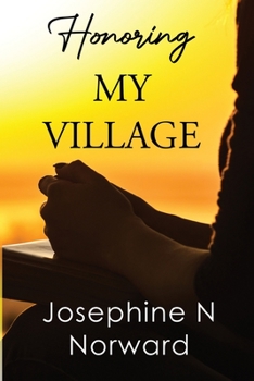 Paperback Honoring My Village Book