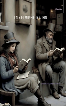 Paperback Laly et Monsieur Aubin [French] Book