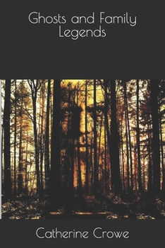 Ghosts and Family Legends