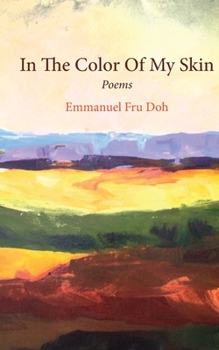 Paperback In The Color Of My Skin: Poems Book