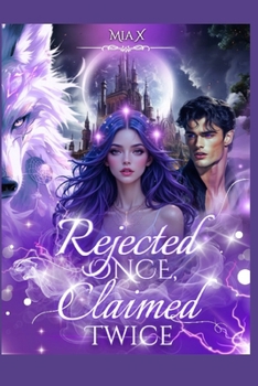 Paperback Rejected Once, Claimed Twice Book