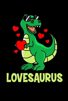 Paperback Notizbuch: Valentinstag T-Rex Dino Liebe S?? Herz Geschenk 120 Seiten, 6X9 (Ca. A5), Punktraster [German] Book