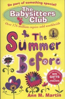 The Summer Before - Book #0.5 of the Baby-Sitters Club