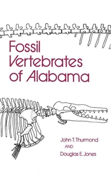 Paperback Fossil Vertebrates of Alabama Book