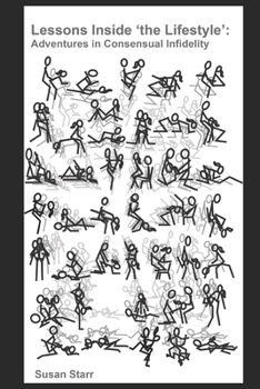 Paperback Lessons Inside 'the Lifestyle': : Adventures in Consensual Infidelity Book