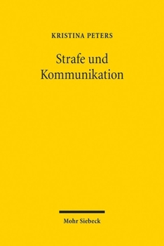 Paperback Strafe Und Kommunikation: Zur Aktualitat Der Straftheorie G.W.F. Hegels [German] Book