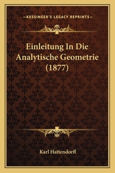 Paperback Einleitung In Die Analytische Geometrie (1877) [German] Book