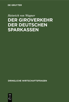 Hardcover Der Giroverkehr Der Deutschen Sparkassen [German] Book