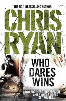 Paperback Who Dares Wins: a full-blooded, explosive military thriller from the multi-bestselling Chris Ryan Book