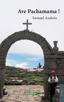 Paperback Ave Pachamama [French] Book